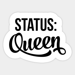 Status Queen Sticker